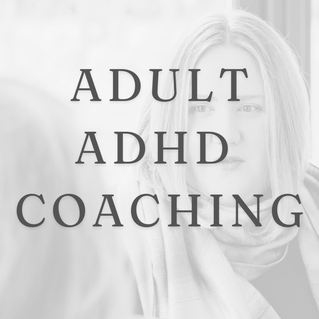 Adult ADHD coaching