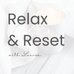 Relax & Reset Online Sessions